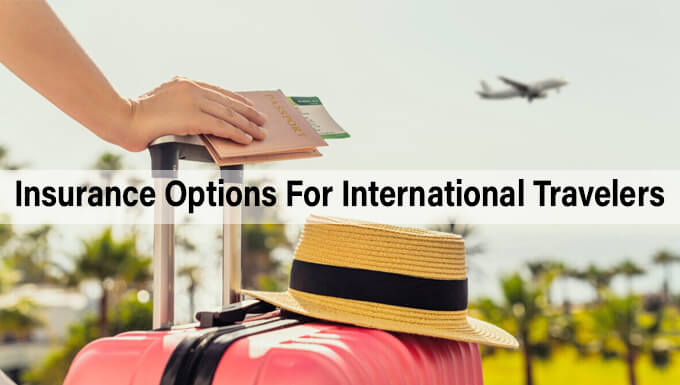 insurance options for international traveler